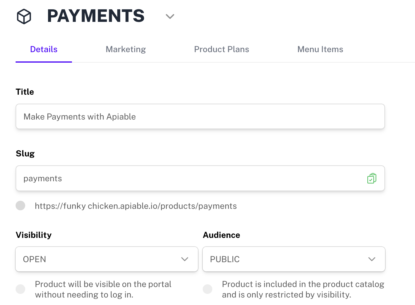 API Products dashboard showing product editing with title, slug, visibility and audience settings